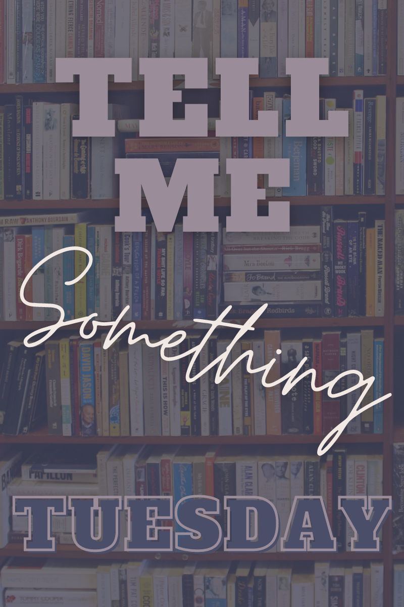 Tell Me Something Tuesday | Reading Classics